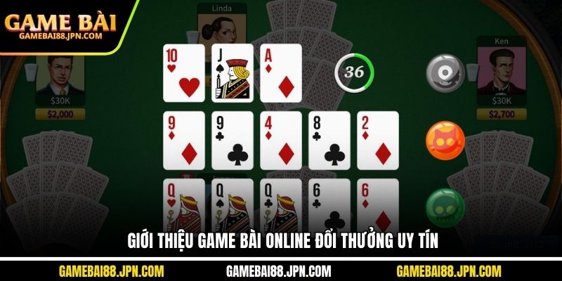 Giới thiệu game bài online đổi thưởng uy tín