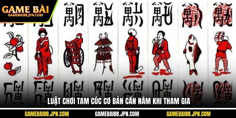 Luật chơi tam cúc cơ bản cần nắm khi tham gia